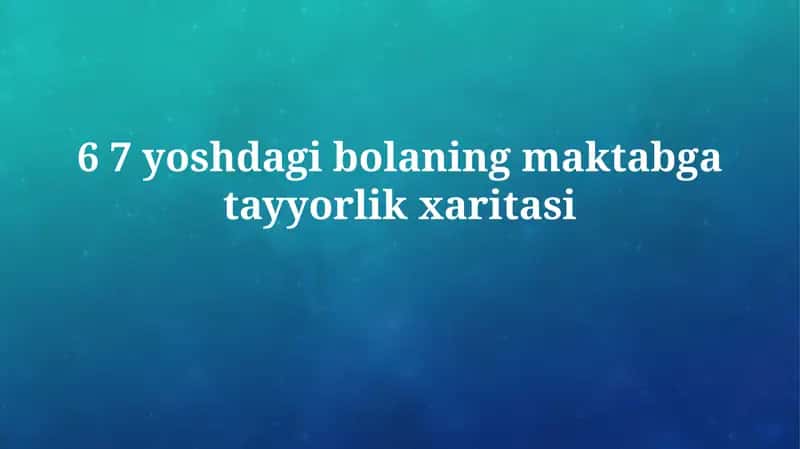 Мактабга тайёрлик 1