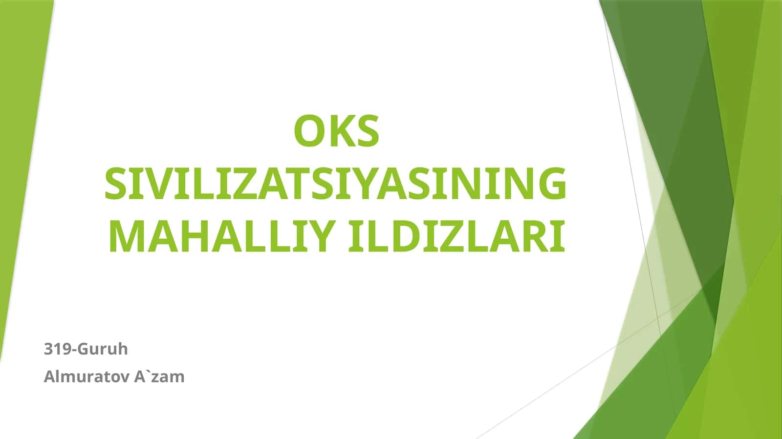 OKS SIVILIZATSIYASINING MAHALLIY ILDIZLARI 1