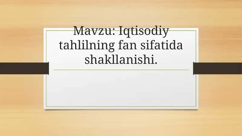 Iqtisodiytahlilning fansifati 1