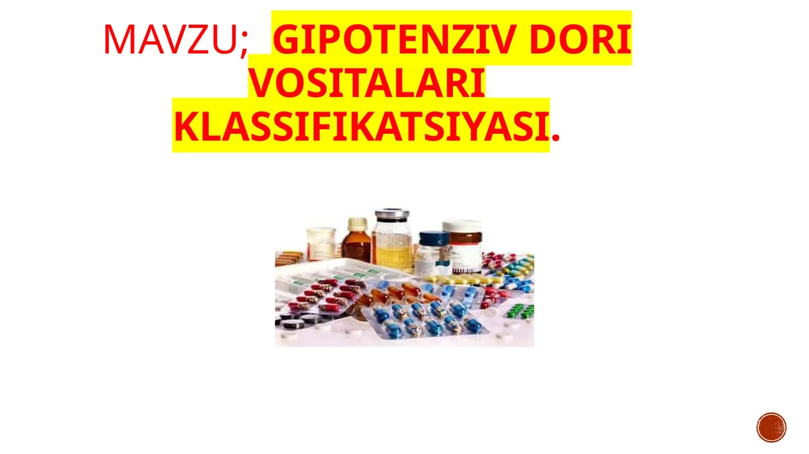 Gipotenziv Dorivositalari klassifikatsiyasi 1