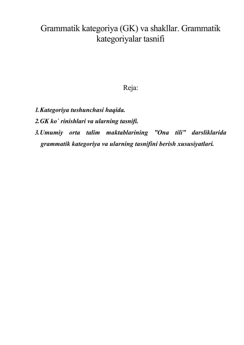 Grammatik kategoriya va shakllar 1