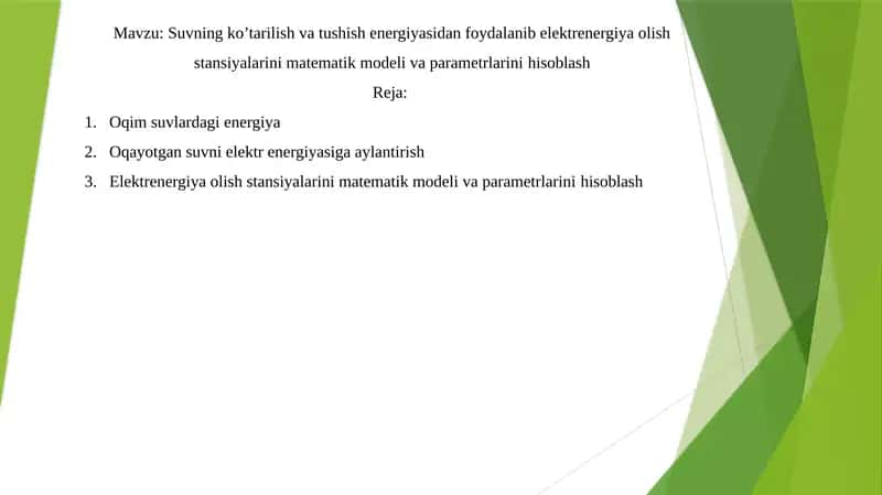 Suvning ko’tarilish va tushish energiyasidan foydalanib elektrenergiya olish stansiyalarini matematik modeli va parametrlarini hisoblash 1