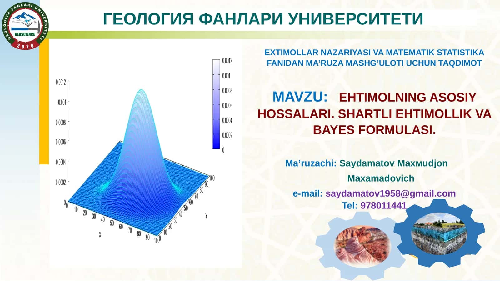 EXTIMOLLAR NAZARIYASI VA MATEMATIK STATISTIKA FANIDAN MA’RUZA MASHG’ULOTI 1