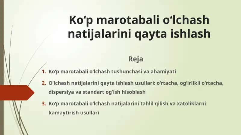 Ko‘p marotabali o‘lchash natijalarini qayta ishlash 1