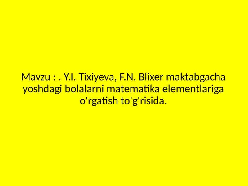 Maktabgacha yoshdagi bolalarni matematika elementlariga o'rgatish 1