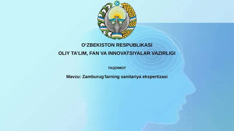 Zamburug‘larning sanitariya ekspertizasi 1
