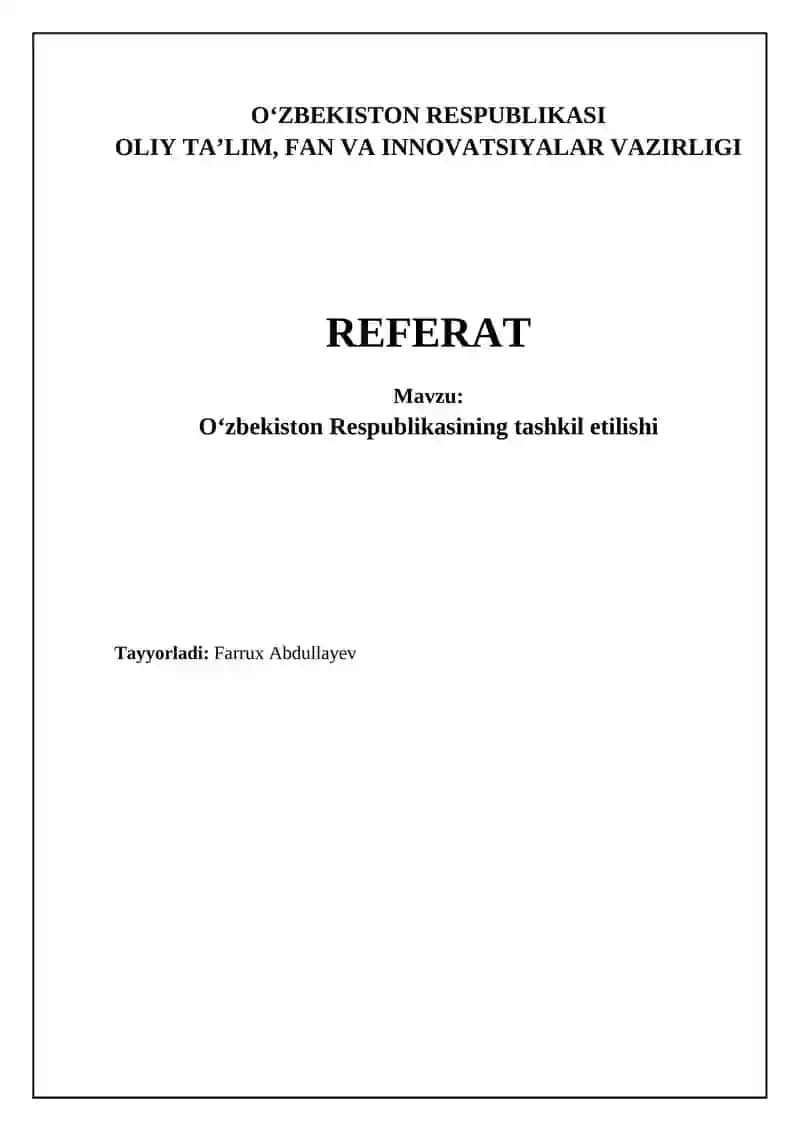 O‘zbekiston Respublikasining tashkil etilishi 1