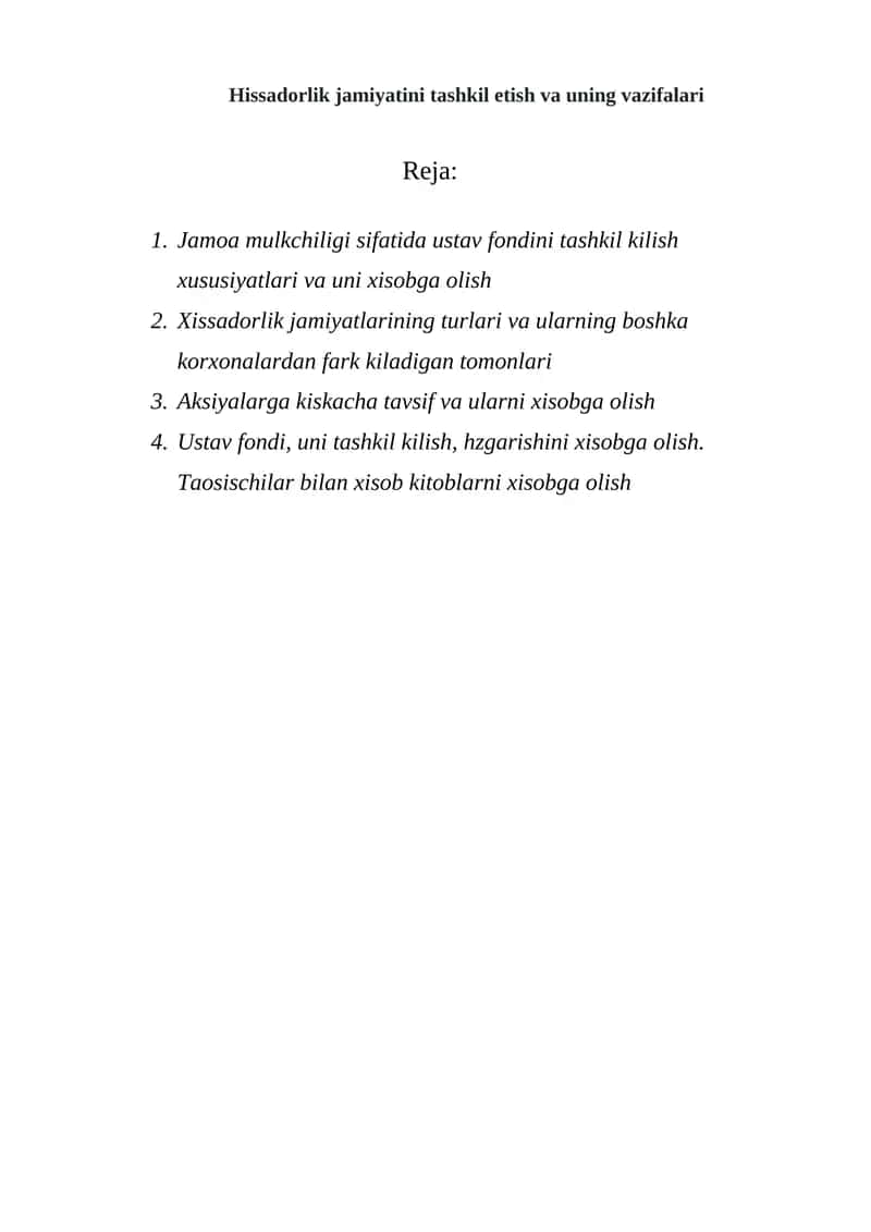 Jamoa mulkchiligi sifatida ustav fondini tashkil kilish xususiyatlari va uni xisobga olish 1