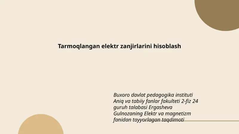 Tarmoqlangan elektr zanjirlarini hisoblash 1