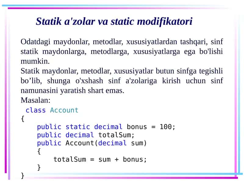 Statik a'zolar va static modifikatori 1