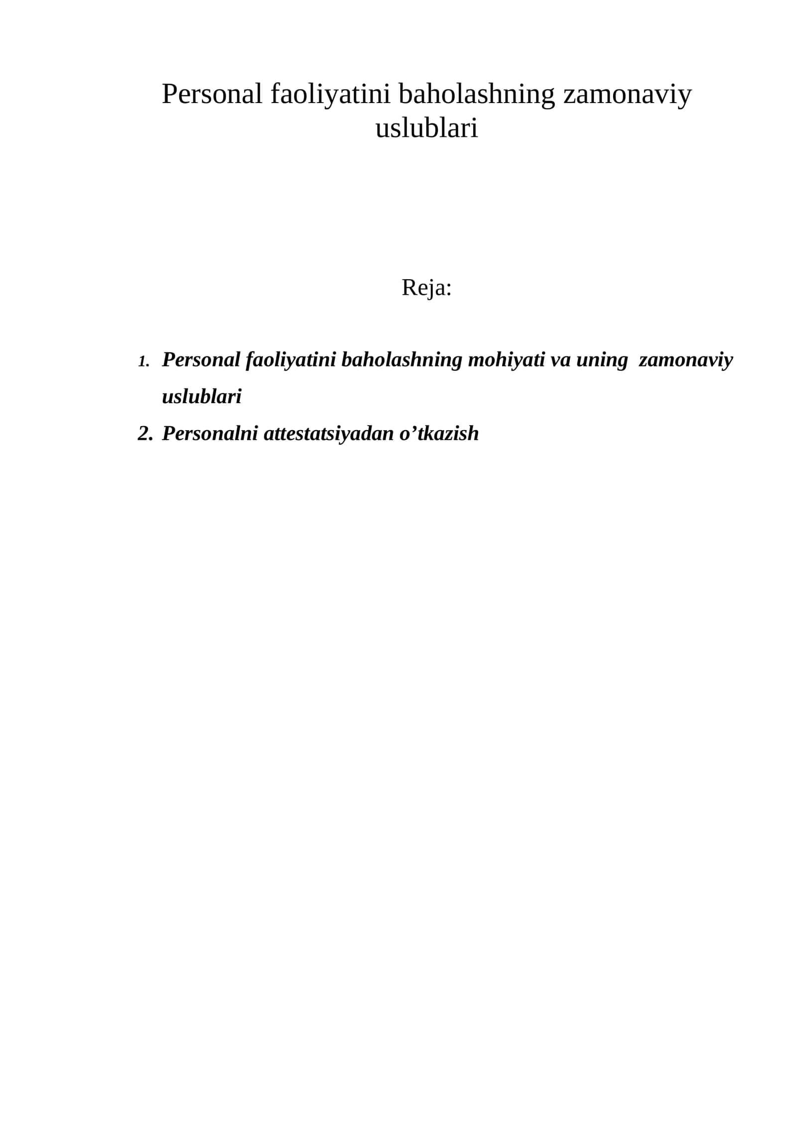Personal faoliyatini baholashning zamonaviy uslublari 1