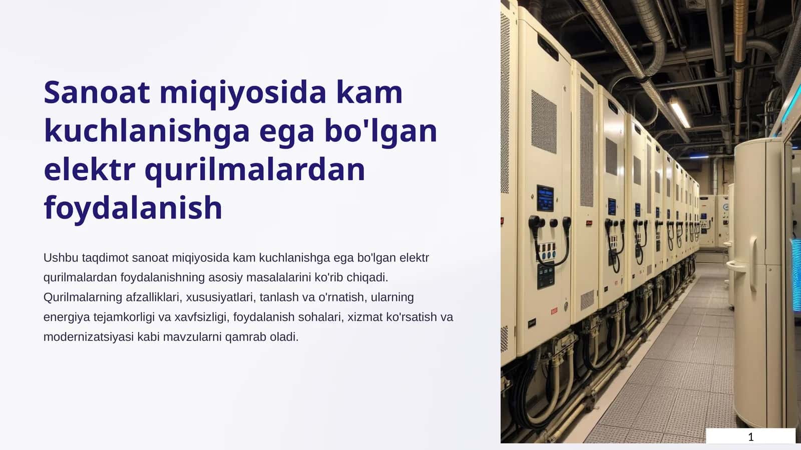 Sanoat miqiyosida kam kuchlanishga ega bo'lgan elektr qurilmalardan foydalanish 1