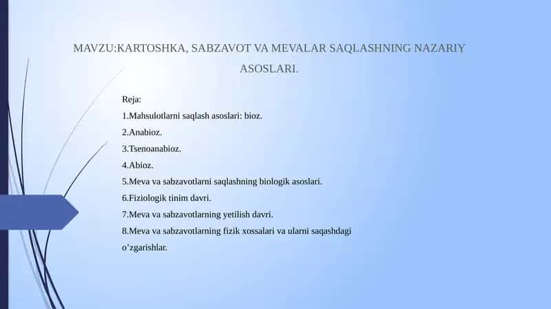 КARTOSHKA, SABZAVOT VA MEVALAR SAQLASHNING NAZARIYASOSLARI 1
