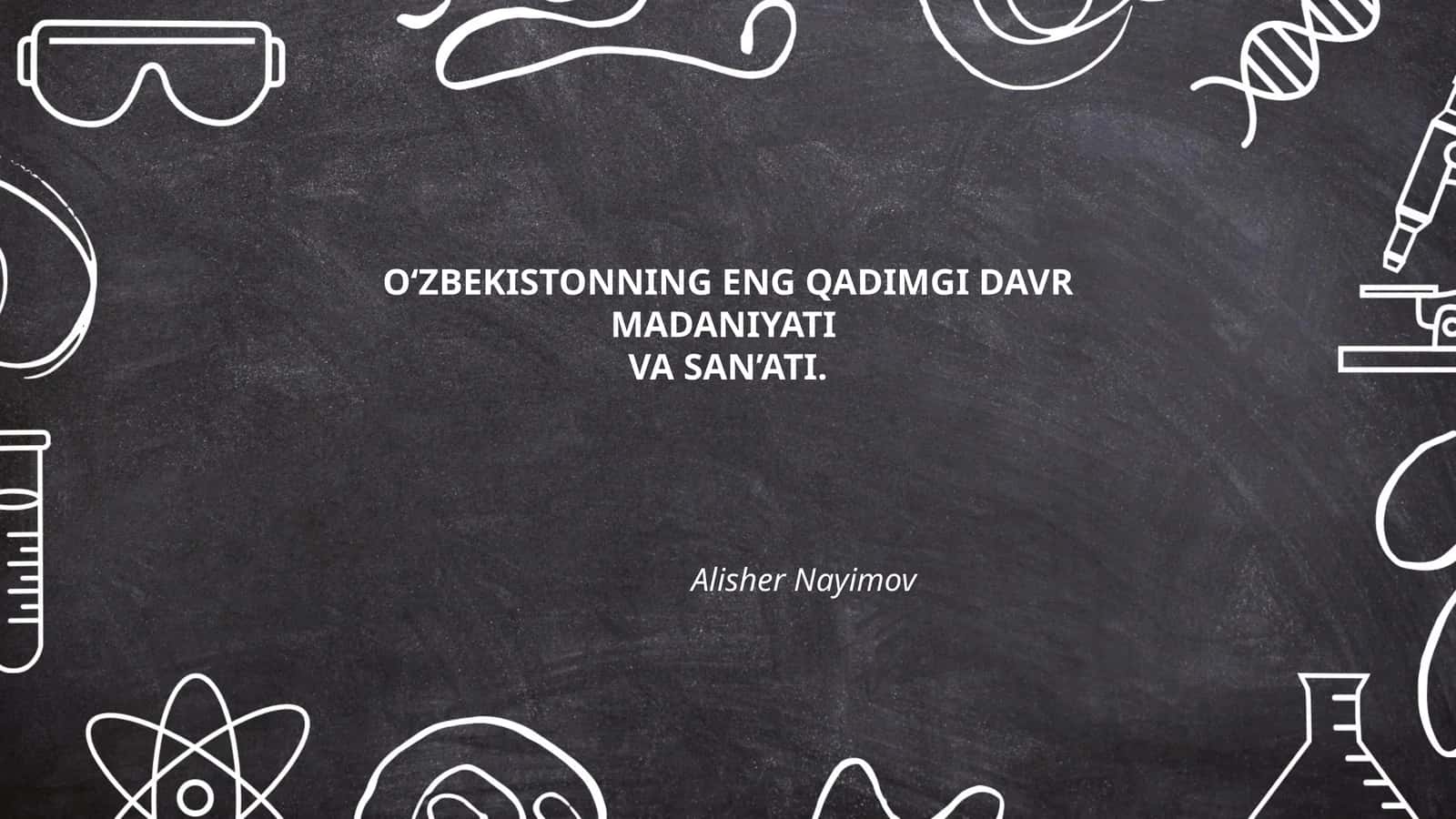 O'zbekistonning Eng Qadimgi Davr Madaniyat va San'ati 1