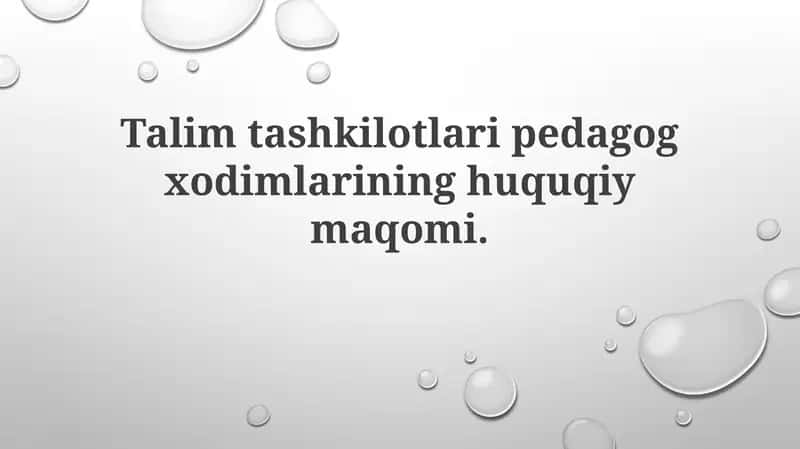 Pedagog xodimlarining huquq va majburiyatlari 1