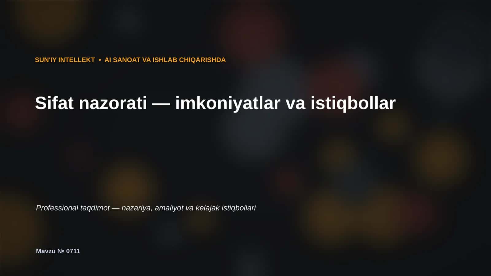 SUN'IY INTELLEKT VA ISHLAB CHIQARISHDA 1