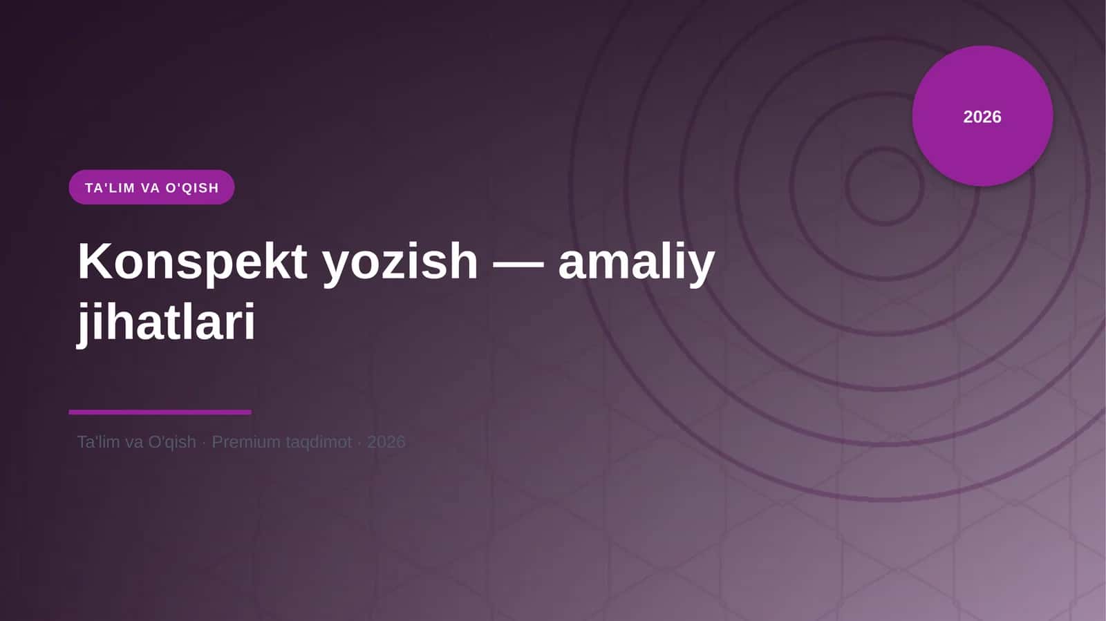 Konspekt yozish — amaliy jihatlari 1