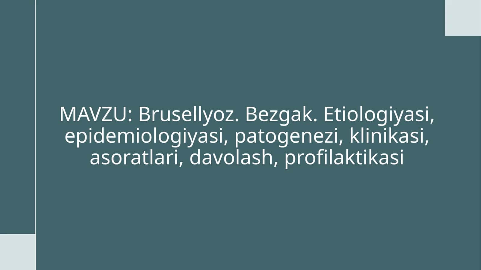 Brusellyoz 1