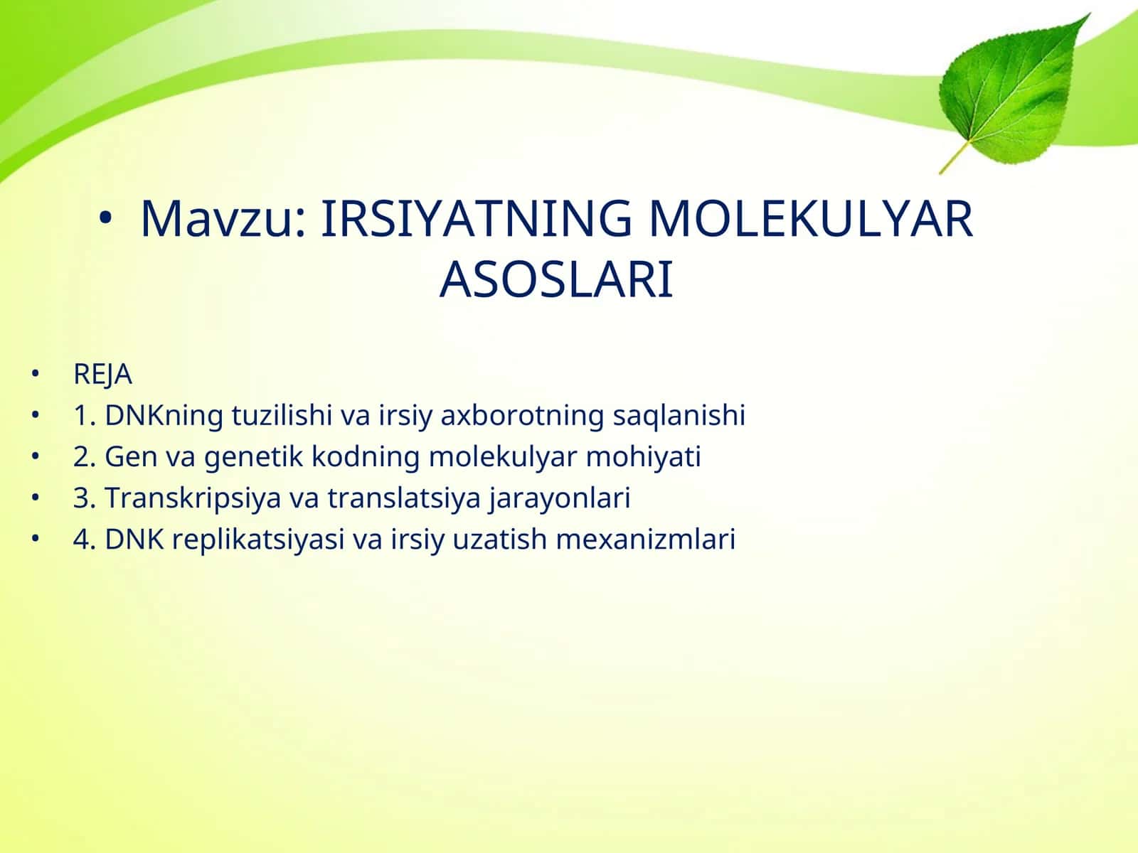 IRSIYATNING MOLEKULYAR ASOSLARI 1