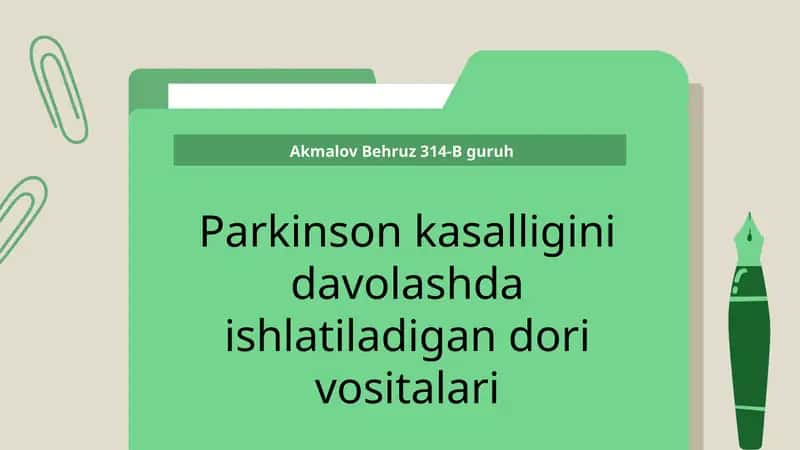 Parkinson kasalligini davolashda ishlatiladigan dori vositalari 1