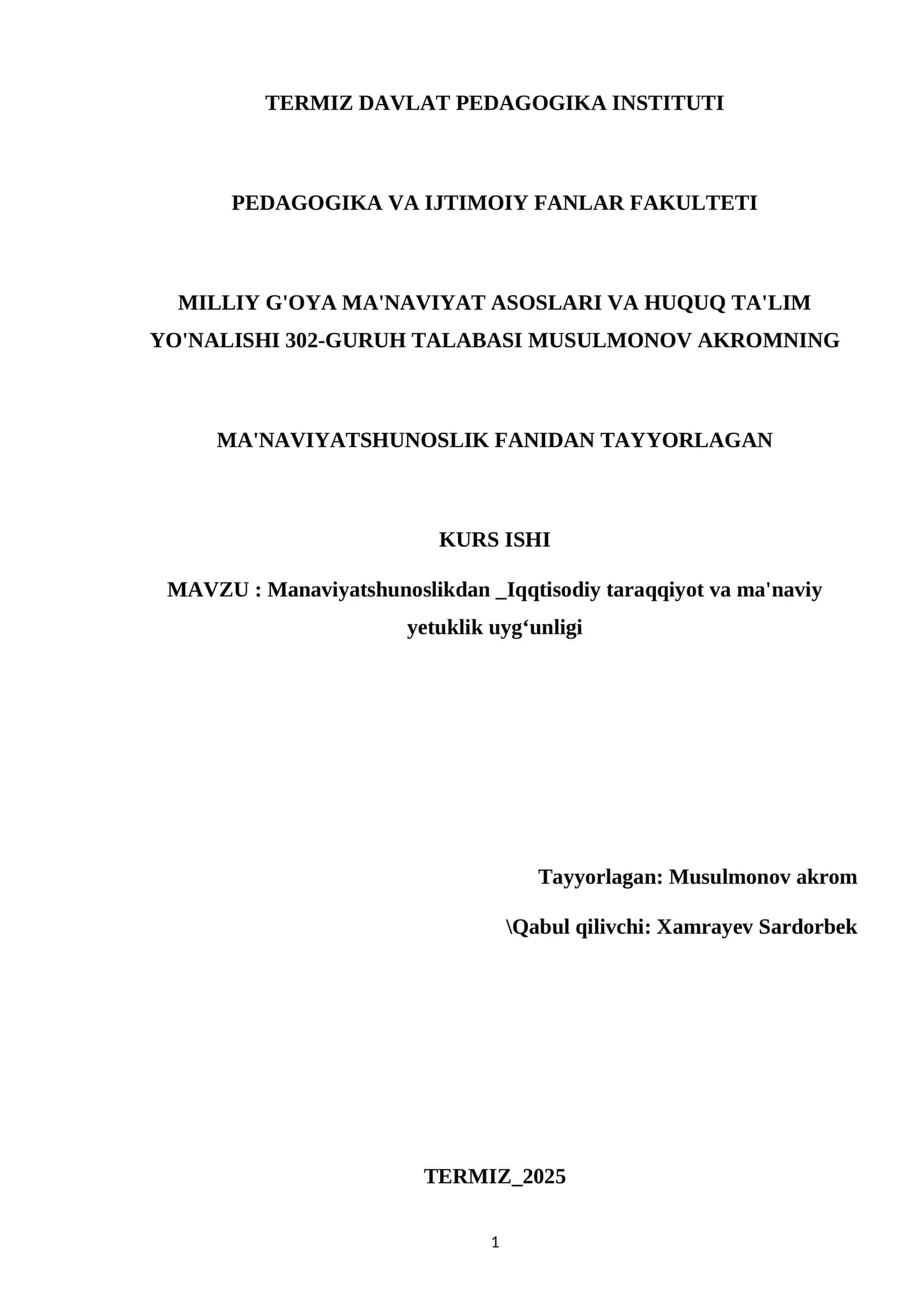 MA’NAVIY YETUKLIK VA IQTISODIY TARAQQIYOT KURSI 1