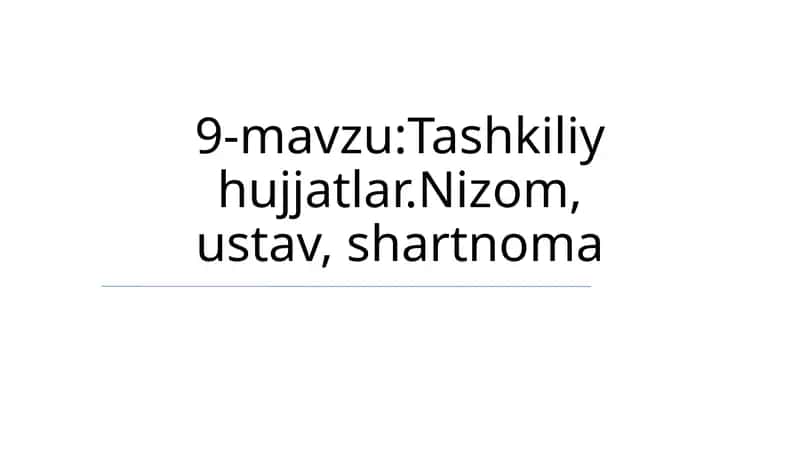 Tashkiliy hujjatlar 1