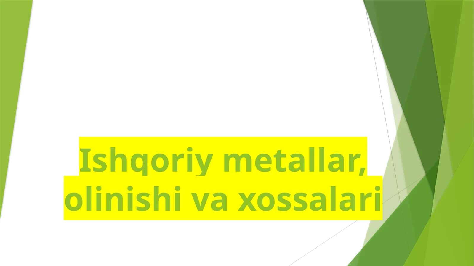 Ishqoriy metallar olinishi va xossalari 1