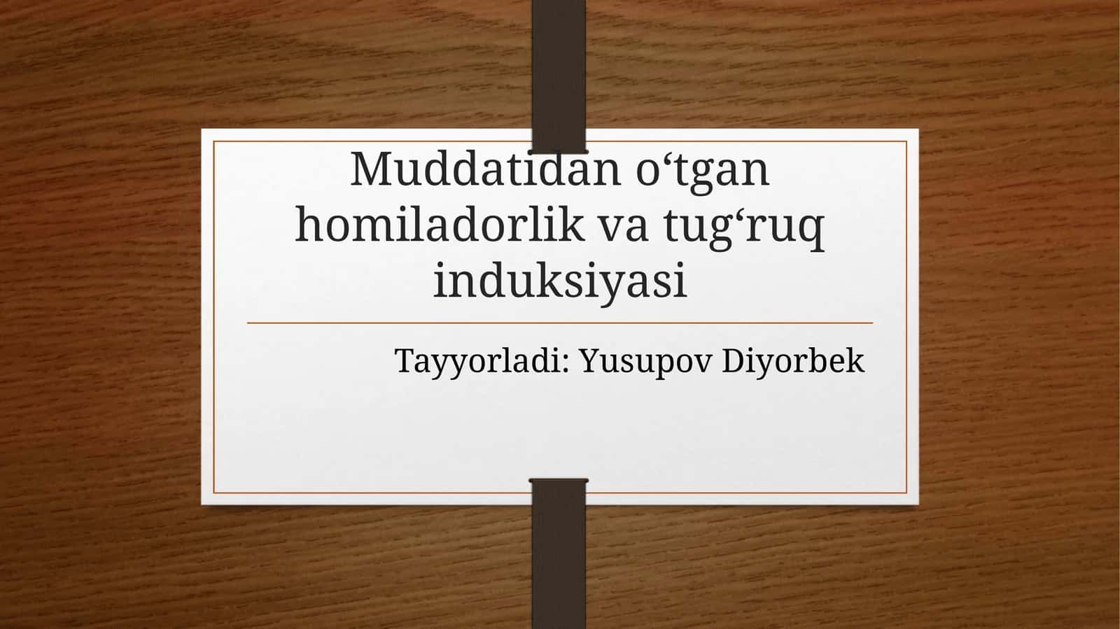 Muddatidano‘tganhomiladorlikvatug‘ruqinduksiyasi 1