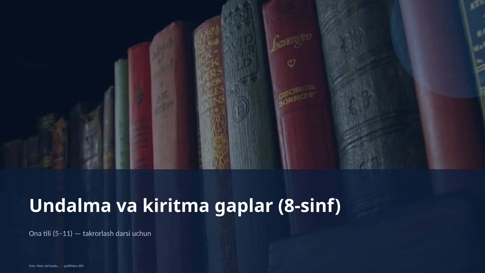 Undalma va kiritma gaplar (8-sinf) 1