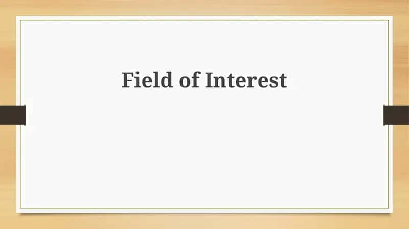 Field of Interest 1