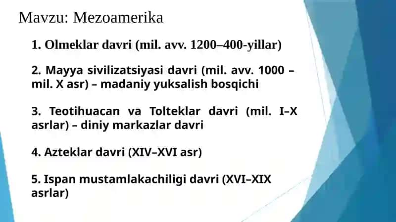 Mezoamerika mavzusida taqdimot 1