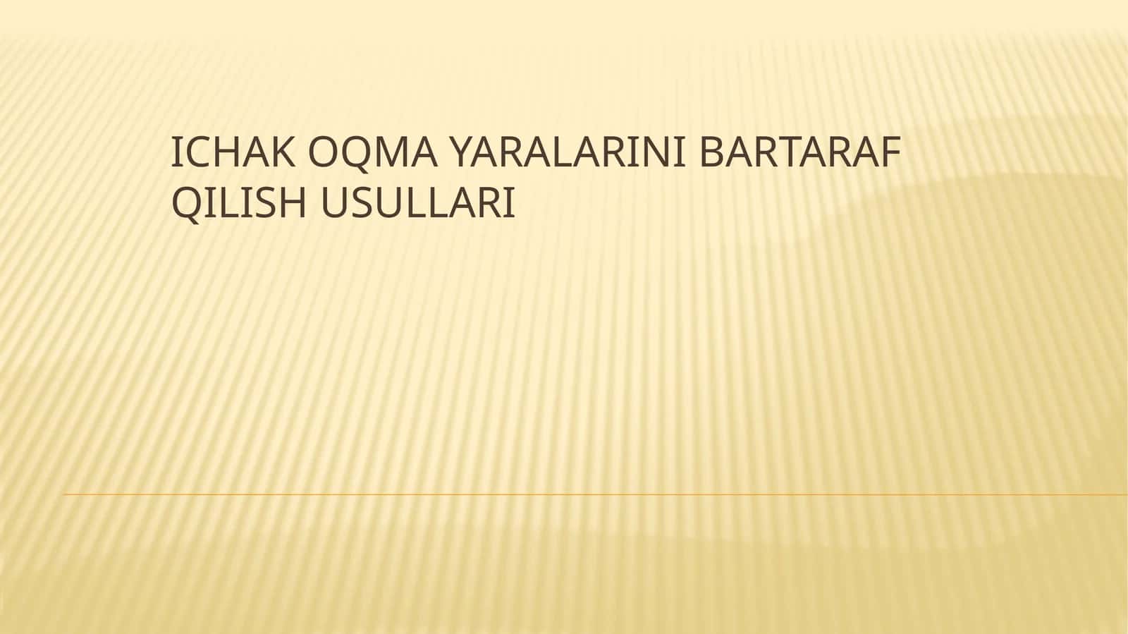 Ichak oqma yaralarini bartaraf qilish usullari 1