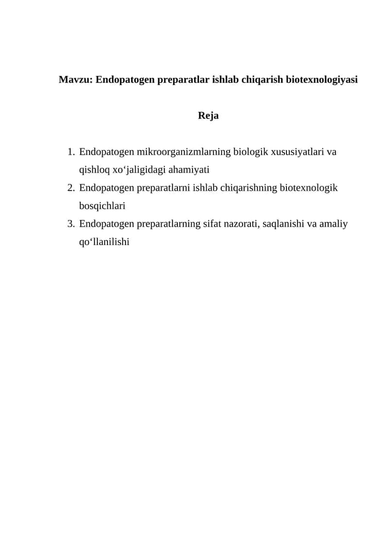 Endopatogen preparatlar ishlab chiqarish biotexnologiyasi 1