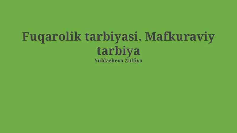 Fuqarolik tarbiyasi. Mafkuraviy tarbiya 1