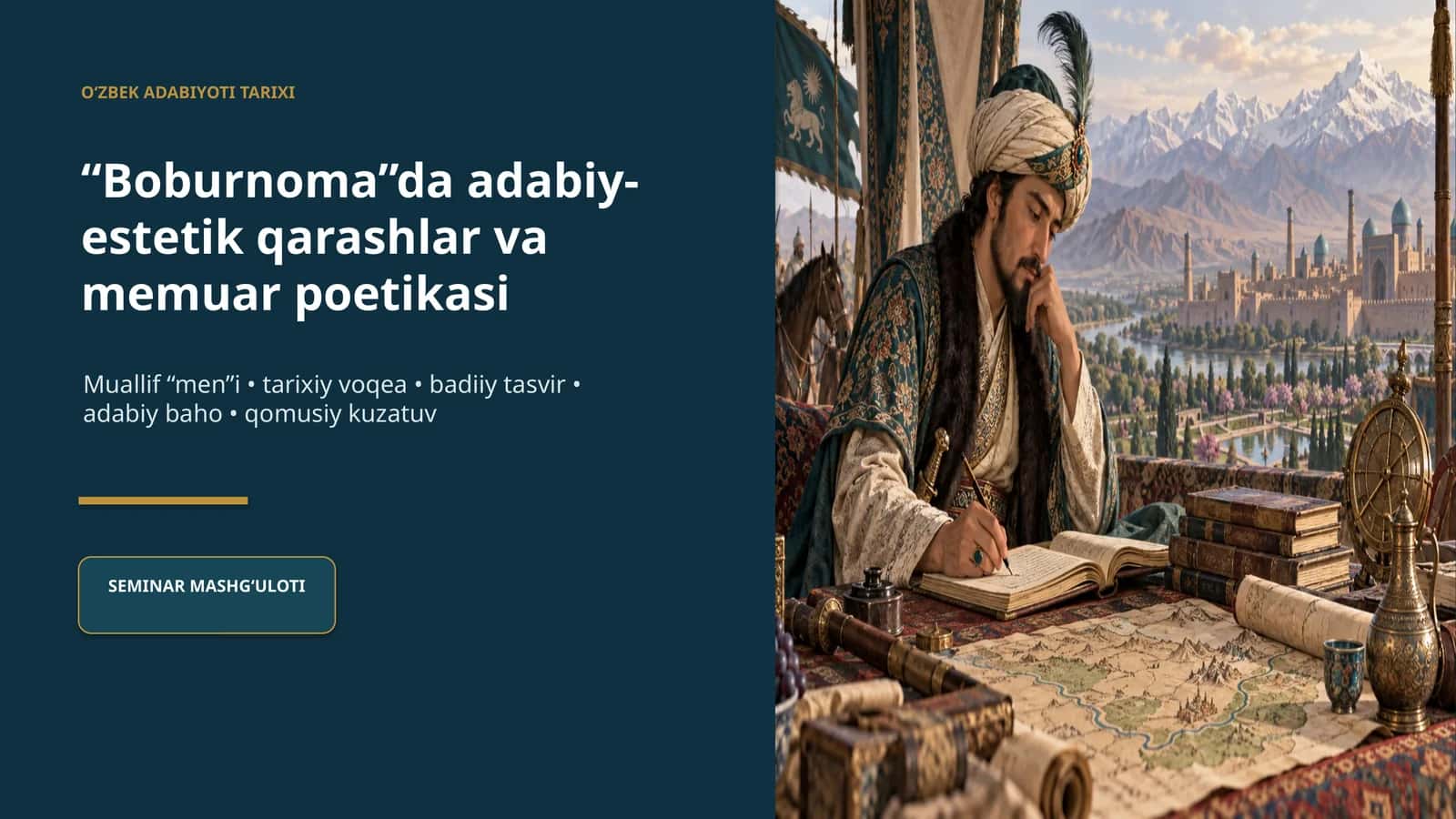 “Boburnoma”da adabiy-estetik qarashlar va memuar poetikasi 1