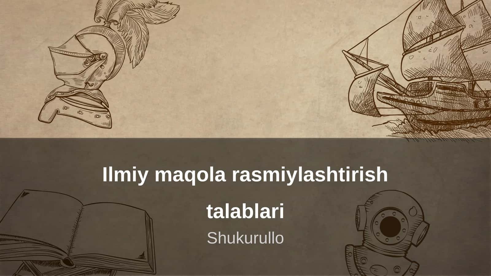 Ilmiy maqola rasmiylashtirish talablari 1