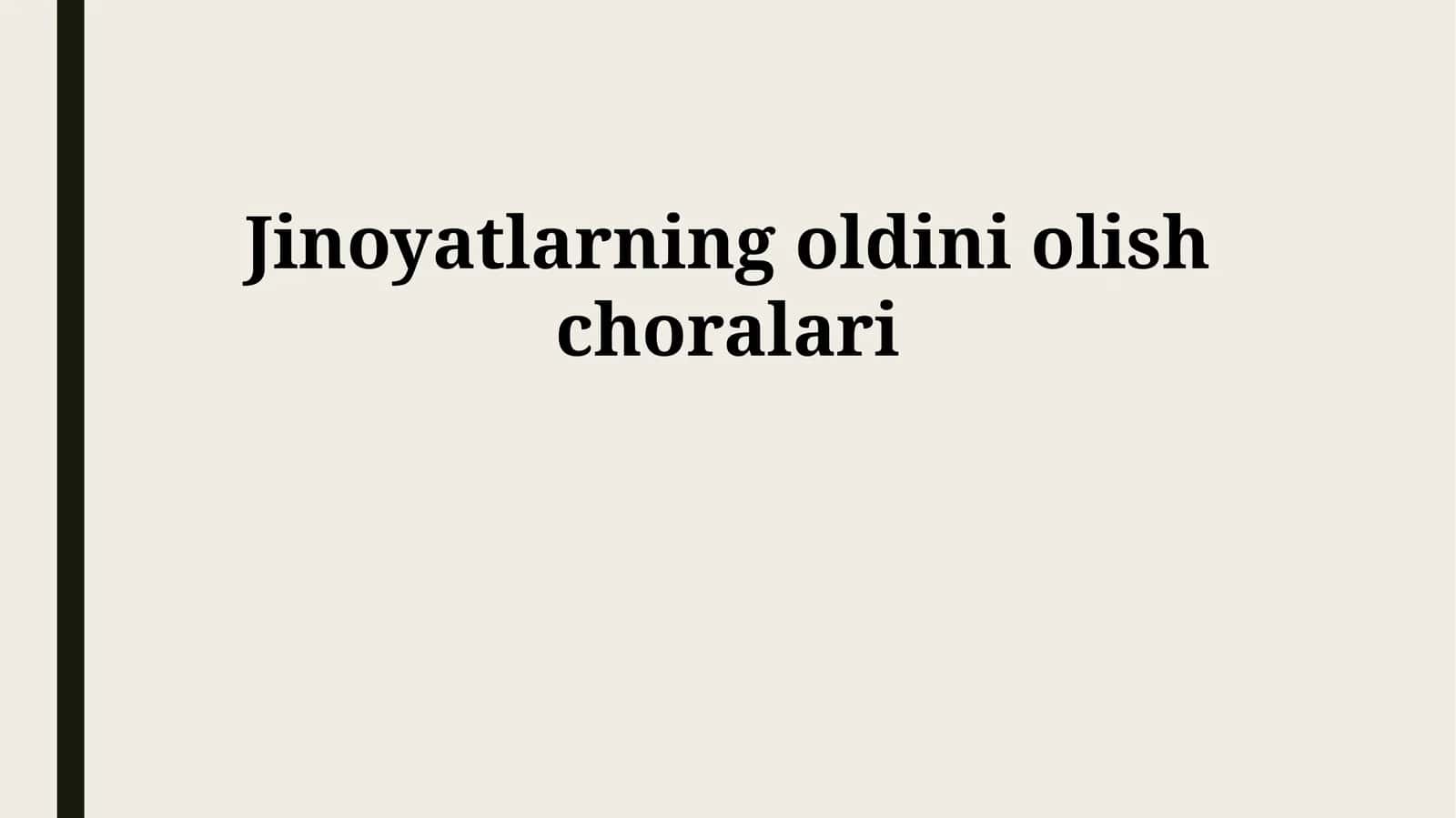 Jinoyatlarning oldini olish choralari 1