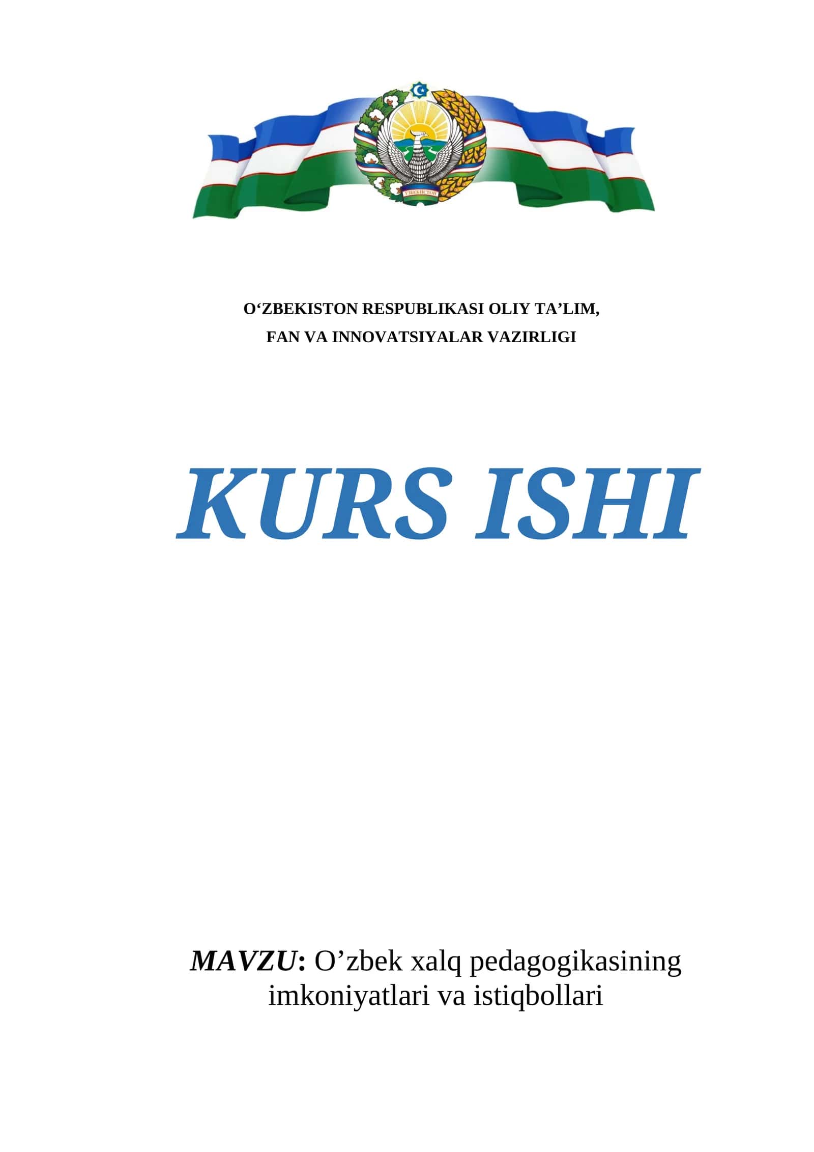O'zbek xalq pedagogikasining imkoniyatlari va istiqbollari 1