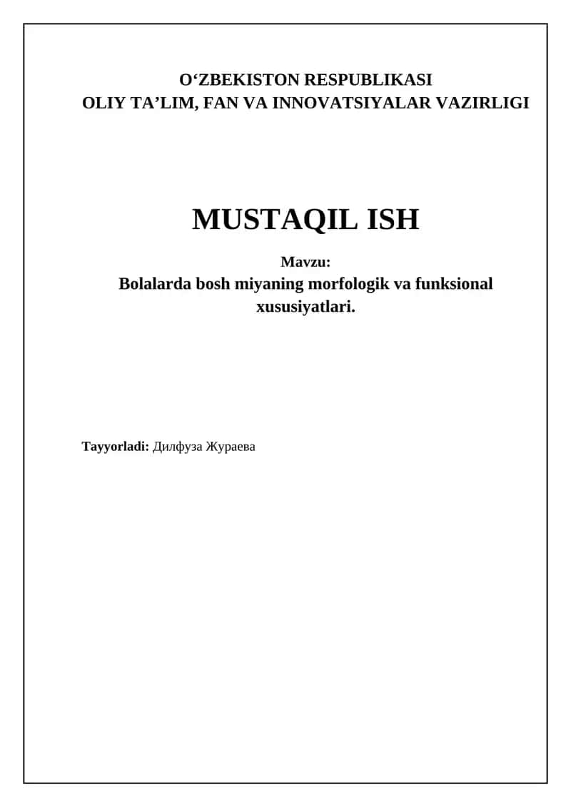Bolalardagi miyaning morfologik va funktsional rivojlanishi 1