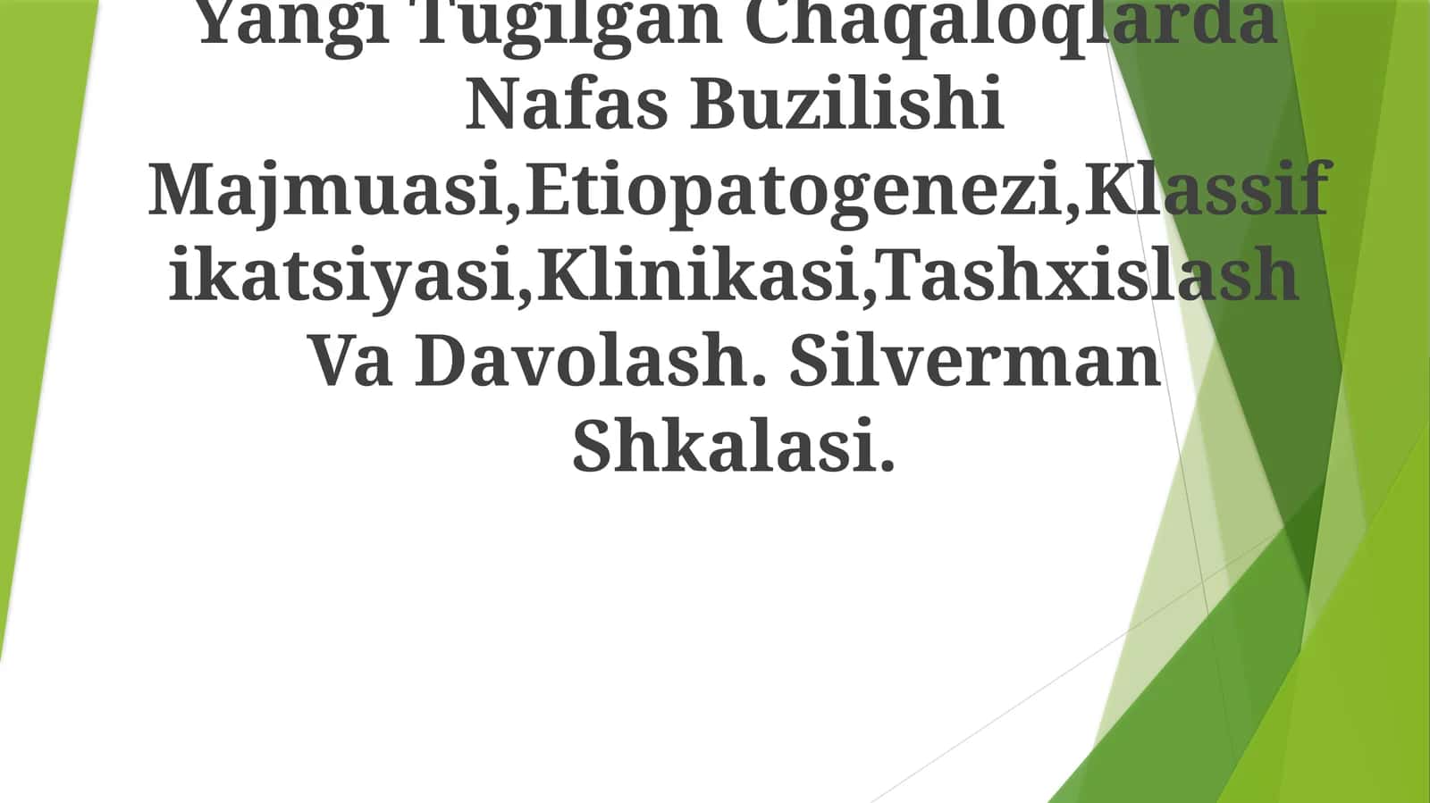 Yangi Tuĝilgan Chaqaloqlarda Nafas Buzilishi Majmuasi 1