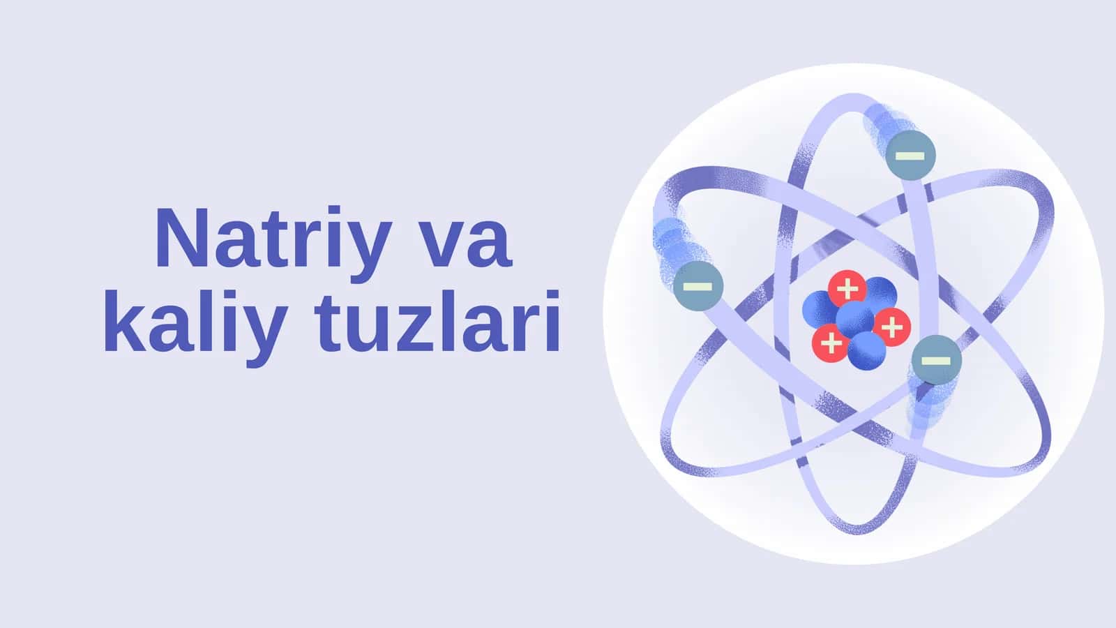 Natriy va kaliy tuzlari 1
