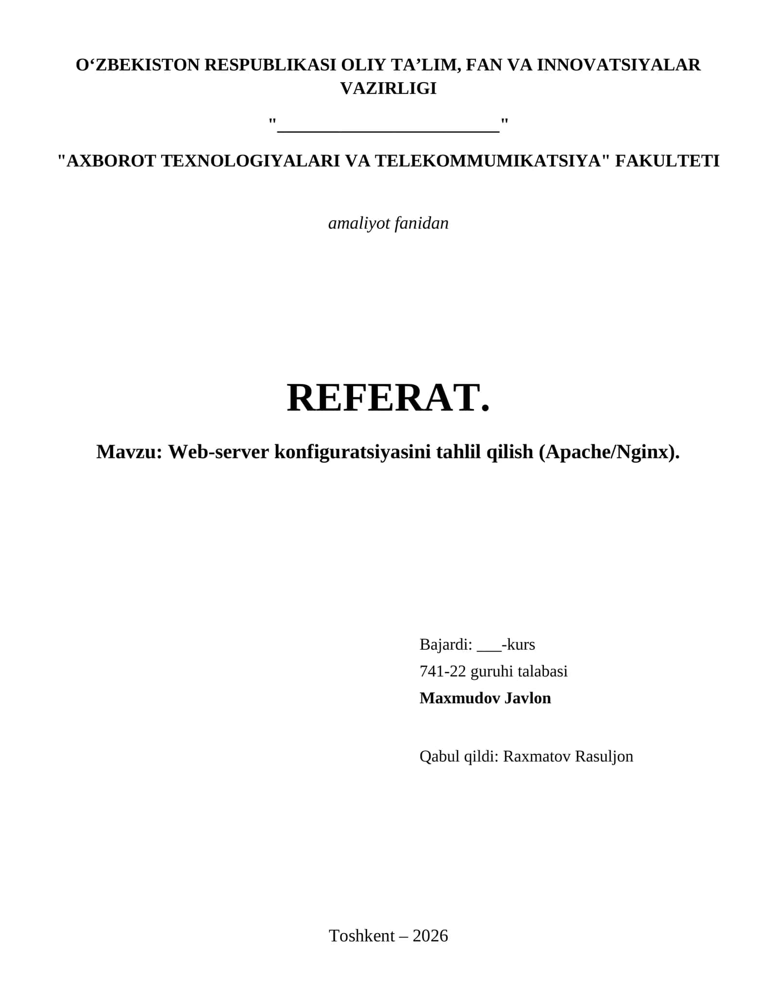 Web-server konfiguratsiyasini tahlil qilish (Apache/Nginx). 1