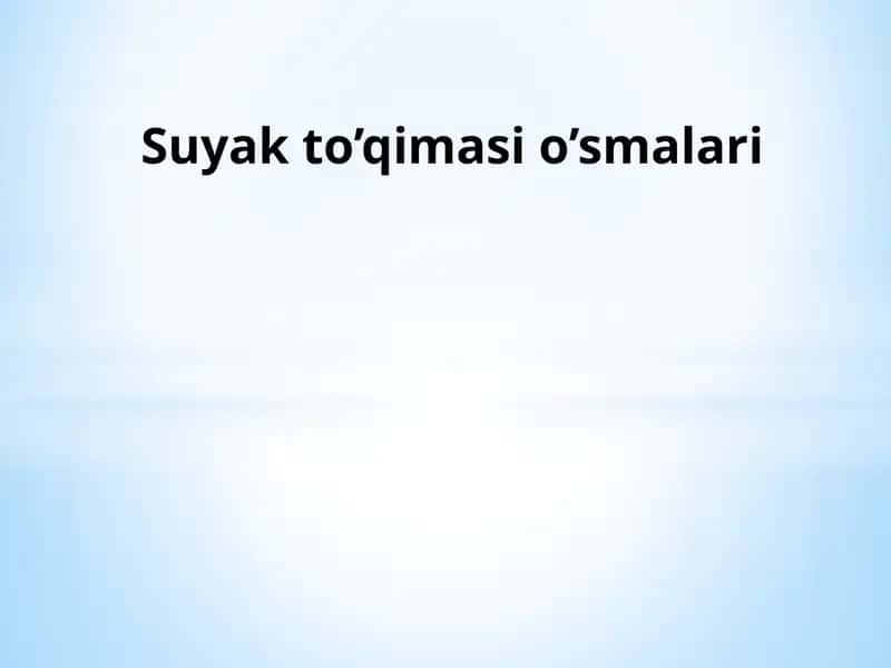Suyak to’qimasi o’smalari 1