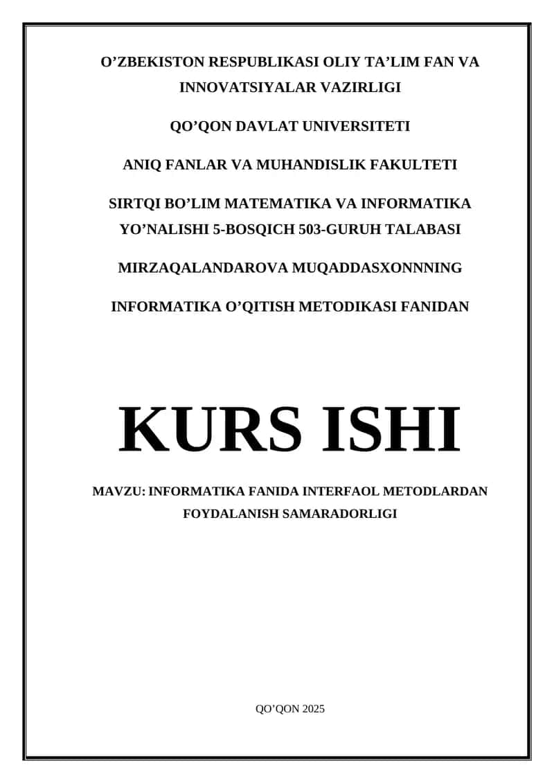 Informatika fanida interfaol metodlardan foydalanish samaradorligi 1