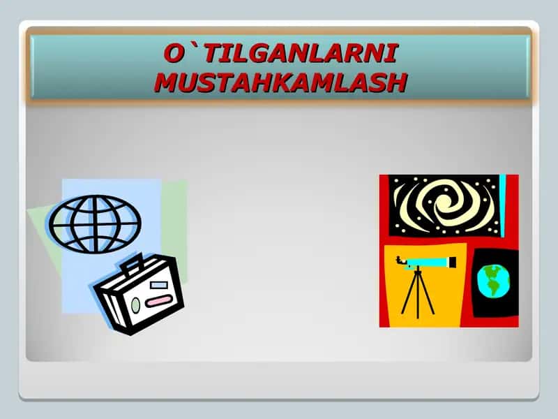 O`TILGANLARNI MUSTAHKAMLASH 1