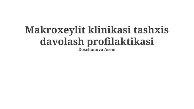 Makroxeylit Klinikasi 1