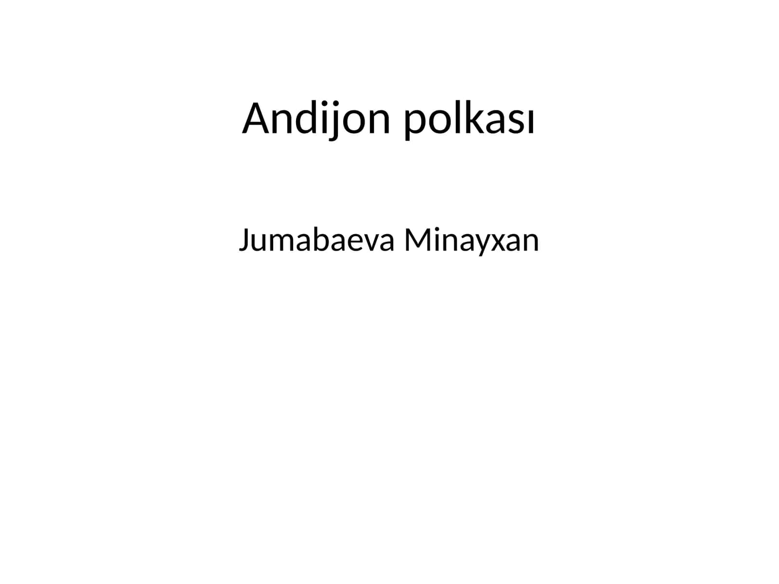 Andijon polkasi 1
