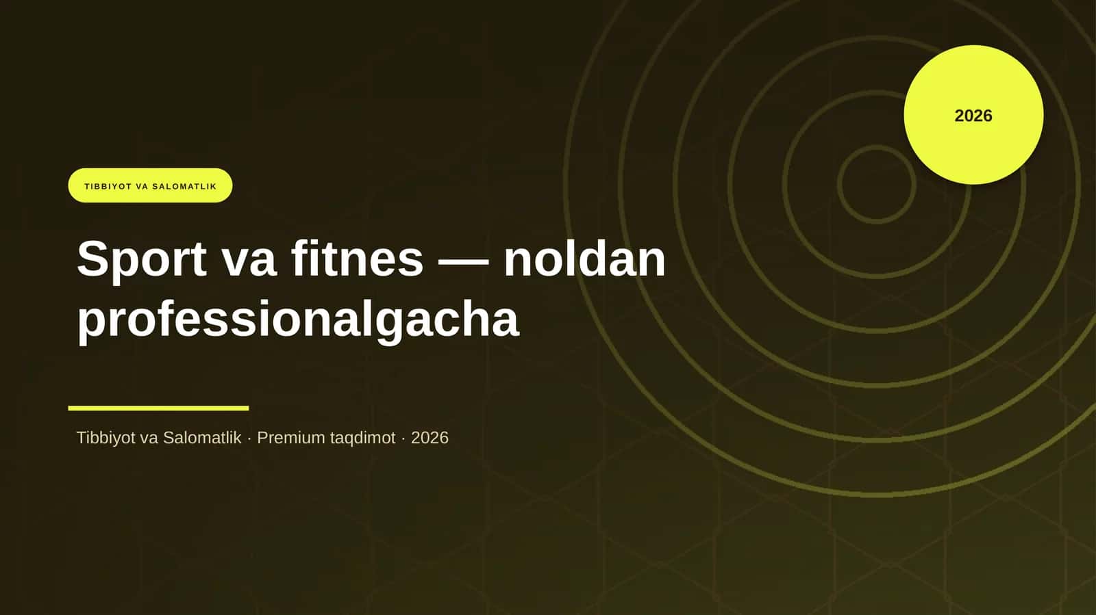 Sport va fitnes — noldan professionalgacha 1