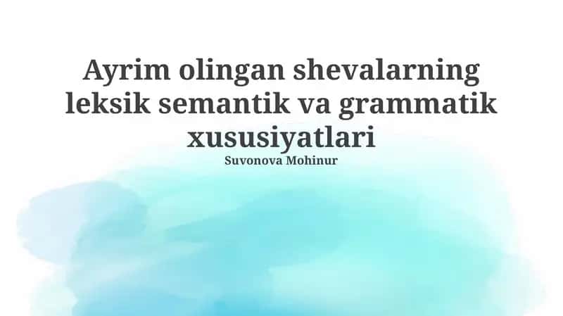 Tanlangan lahjalarning semantik xususiyatlari 1