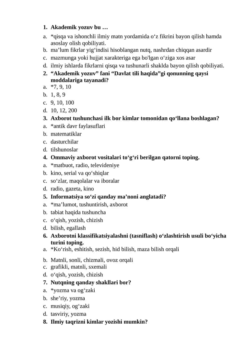 Akademik yozuv fanidan "AKADEMIK YOZUV VA AXBOROT. AXBOROTNING TURLARI VA XUSUSIYATLARI" mavzusida test savollari (javoblari bilan) 1
